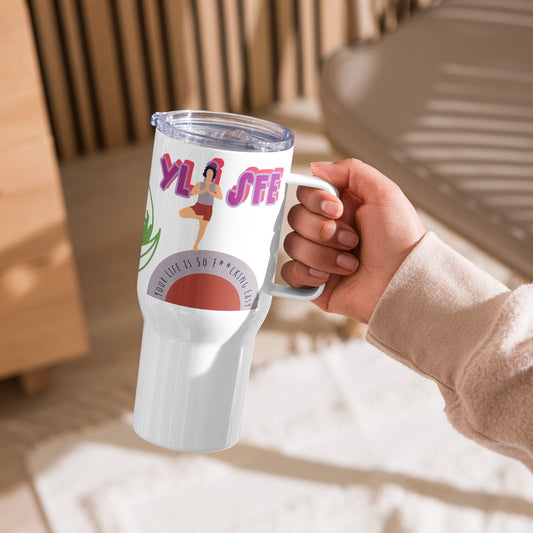 "510_Athletics" Y.L.I.S.F.E. Travel mug with a handle